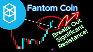 Fantom Crypto FTM  Crypto Coin Breaks Out Significant Resistance [upl. by Ika]