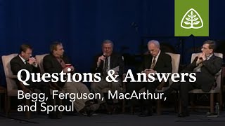 Begg Ferguson MacArthur and Sproul Questions and Answers 2 [upl. by Killoran]