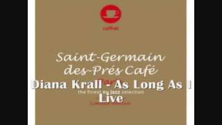 Diana Krall  As Long as I Live [upl. by Sixla379]