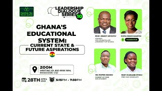 CSJ  LDS 10 GHANA’S EDUCATIONAL SYSTEM FULL PROGRAM [upl. by Rahr]