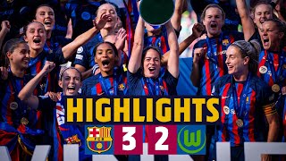 🏆 BARÇA WIN UEFA WOMEN’S CHAMPIONS LEAGUE BARÇA 3  2 WOLFSBURG I HIGHLIGHTS [upl. by Sirraj]