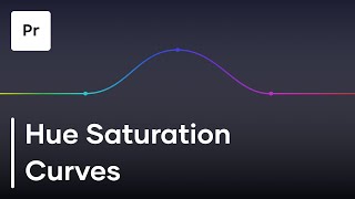 How To Use The Hue Saturation Curves In Premiere Pro CC 2023 [upl. by Ennovahc]