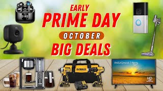 Best Amazon Prime Day October Early Big Deals 7 Early Prime Day Deals You Can’t Miss [upl. by Ilrebmik360]