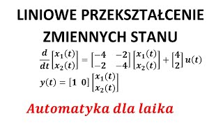 Liniowe przekształcenie zmiennych stanu schemat blokowy transmitancja  automatyka [upl. by Googins]