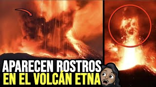 Volcán ETNA Rostros Que Salen del Crater Tienen una Explicación [upl. by Jabin49]