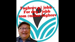 Fagbrev på jobb [upl. by Inimak]