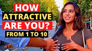 How Attractive Are You On A Scale From 1 To 10  Street Interviews [upl. by Cappello]