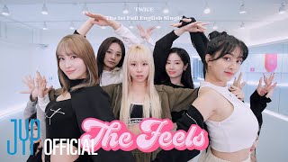 TWICE quotThe Feelsquot Choreography Video Moving Ver [upl. by Allemrac]