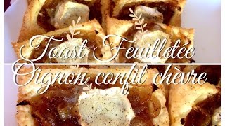 ✧ Toast Feuilletée Oignons confit et chèvre [upl. by Schatz]