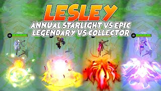 Lesley Annual Starlight VS Epic VS Legendary VS Collector Skin MLBB Comparison [upl. by Brindell]