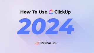 How to Use ClickUp in 2024  ClickUp 30 updates new features and use cases [upl. by Anek]