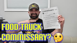 What is a Food Truck Commissary How to Build your Food Truck Series [upl. by Myrlene769]