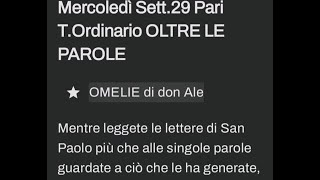 Mercoledì Sett29 Pari TOrdinario OLTRE LE PAROLE [upl. by Dunton]