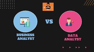 Business Analyst vs Data Analyst [upl. by Thanh247]