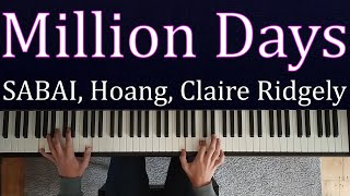 SABAI  Million Days Piano Cover Sheet Music [upl. by Joerg]