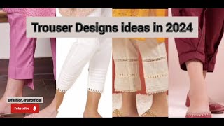 Trouser Designs ideas in 2024  Trending Fashion For Women [upl. by Anidualc]