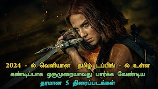 Top 5 Tamil Dubbed Hollywood Movies 2024  TheEpicFilms Dpk [upl. by Dej443]