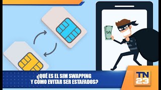 ¿Qué es el SIM swapping y cómo evitar ser estafados [upl. by Santa]