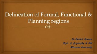 Delineation of Formal Functional amp Planning regions [upl. by Leander]