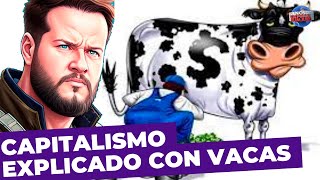 Capitalismo comunismo y socialismo explicados con vaquitas [upl. by Yud]