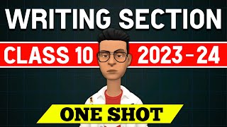 Writing Section Class 10 English 20232024 [upl. by Aidole950]