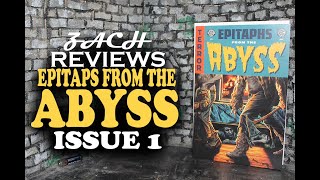 Zach Reviews Epitaphs from the Abyss Issue 1 EC Comics The Movie Castle [upl. by Yrrad]