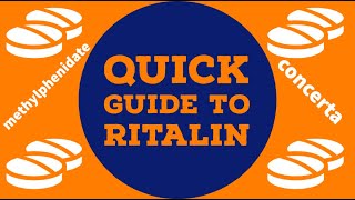 Quick Guide To Ritalin  Everything about Methylphenidate Ritalin Concerta and Rubifen [upl. by Mauceri623]