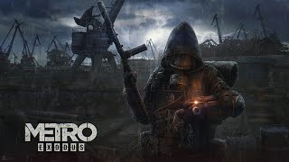 Metro Exodus  Part 2 [upl. by Naujik434]