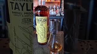 EXCLUSIVE EH TAYLOR BARREL PROOF RYE UNCUT UNFILTERED TASTING 🐍 foryou bourbon bourbonhunter [upl. by Zoba292]