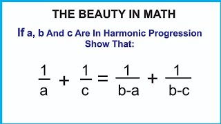 An Interesting Sequence problem  Harmonic Progression  Deductive Proof [upl. by Eceeryt]