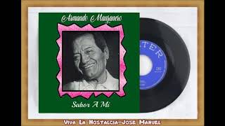 Armando Manzanero  Sabor A Mi [upl. by Darcy]