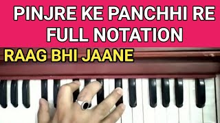 PINJRE KE PANCHHI RE FULL NOTATIONCOMPLETE ACCURATE NOTATION [upl. by Zimmerman]