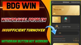 bdg win withdrawal problem insufficient turnover [upl. by Halimeda]