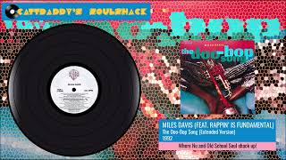 Miles Davis Feat Rappin Is Fundamental The DooBop Song Extended Version 1992 [upl. by Campball]