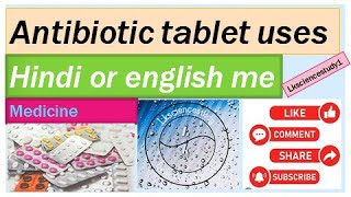 Antibiotic tablet antibiotics tablet use hindi english medisin trending [upl. by Aimahs887]