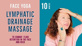 LYMPHATIC DRAINAGE MASSAGE to combat Fluid retention in the face and Neck [upl. by Burkhart]