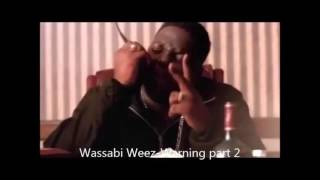 Wassabi WeezWarning part 2 [upl. by Brear]