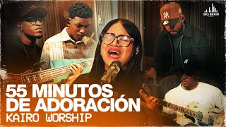 55 Minutos De Adoración  Kairo Worship [upl. by Andree]