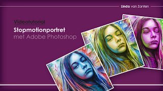 Tutorial Stopmotion portret met Adobe Photoshop [upl. by Aggarwal]