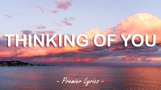 Thinking Of You  Katy Perry Lyrics 🎶 [upl. by Link]