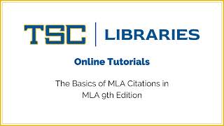 MLA Citation Tutorials The Basics of MLA 9th Edition Citations [upl. by Nuhsar]