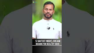 Top 5 Safest Night Creams in India 🌙✨ Glowing Bright amp Healthy Skin [upl. by Nnazil576]