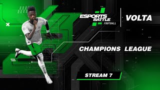 20241117  Champions VOLTA league EFootball ESportsBattle Stream 7 [upl. by Ennairrek964]