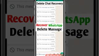 How to Read Deleted Whatsapp Messages  Delete Massage RecoveryDelete massageWhatsapp useful tips [upl. by Bennett892]