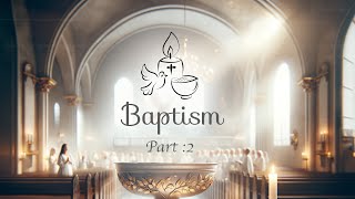 മാമോദീസ Part 2  🕊️ Unlocking Catholic Baptism A Sacred Journey 🕊️ [upl. by Bate]