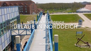 Norden Norddeich Nordsee nach dem großen Umbau Mai 2022 Bezahlbarer schöner Urlaub mit Kinder [upl. by Waxman]