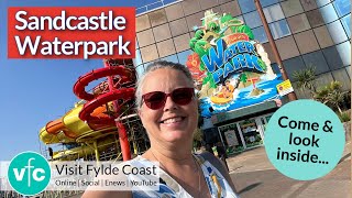 Sandcastle Waterpark Blackpool  Look Inside [upl. by Terle]