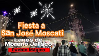 Así se vivió la fiesta a San José Moscati en Lagos de Moreno 2024 ven a vivirla [upl. by Rockwell506]