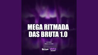 Mega Ritimada das Bruta 10 [upl. by Zelma]