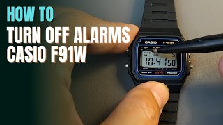 How To Turn Off Alarms On Casio F91W  F91W  F91 [upl. by Mita]